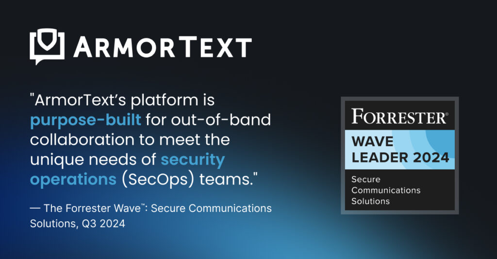 Forrester-Honors -ArmorText-for-SecOps-Communications-in-2024